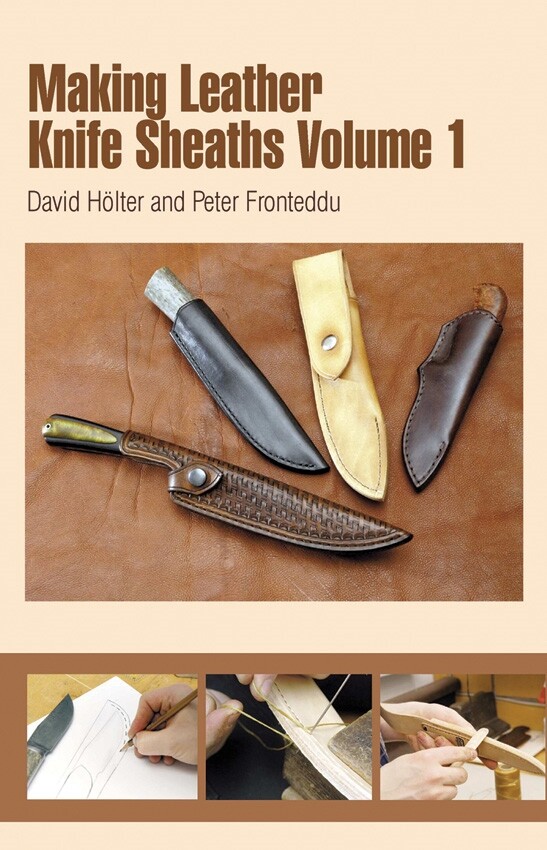 Making Leather Knife Sheaths Book For Fixed Blade Photos Complete Guide 141pg