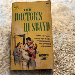 The Doctor’s Husband Medical Romance Paperback Book by Elizabeth Seifert 1964
