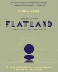 Annotated Flatland : A Romance of Many Dimensions by Ian Stewart (2008, Trade…