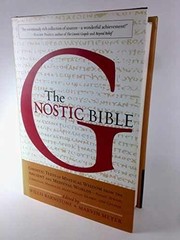 The Gnostic Bible: Gnostic – Hardcover, by Barnstone Willis; Meyer – Very Good b