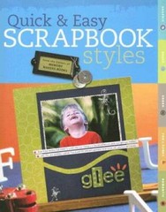 Quick & Easy Scrapbook Styles – Paperback By Memory Makers – VERY GOOD