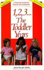 1, 2, 3 … The Toddler Years: A Practical Guide f- 0940953234, paperback, Zande