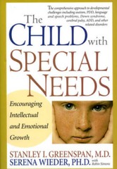 The Child With Special Needs: Encouraging Intellectual and Emotional – VERY GOOD