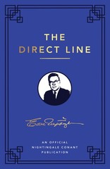 Direct Line: An Official Nightingale Conant Publication (Earl Nightingale Se…