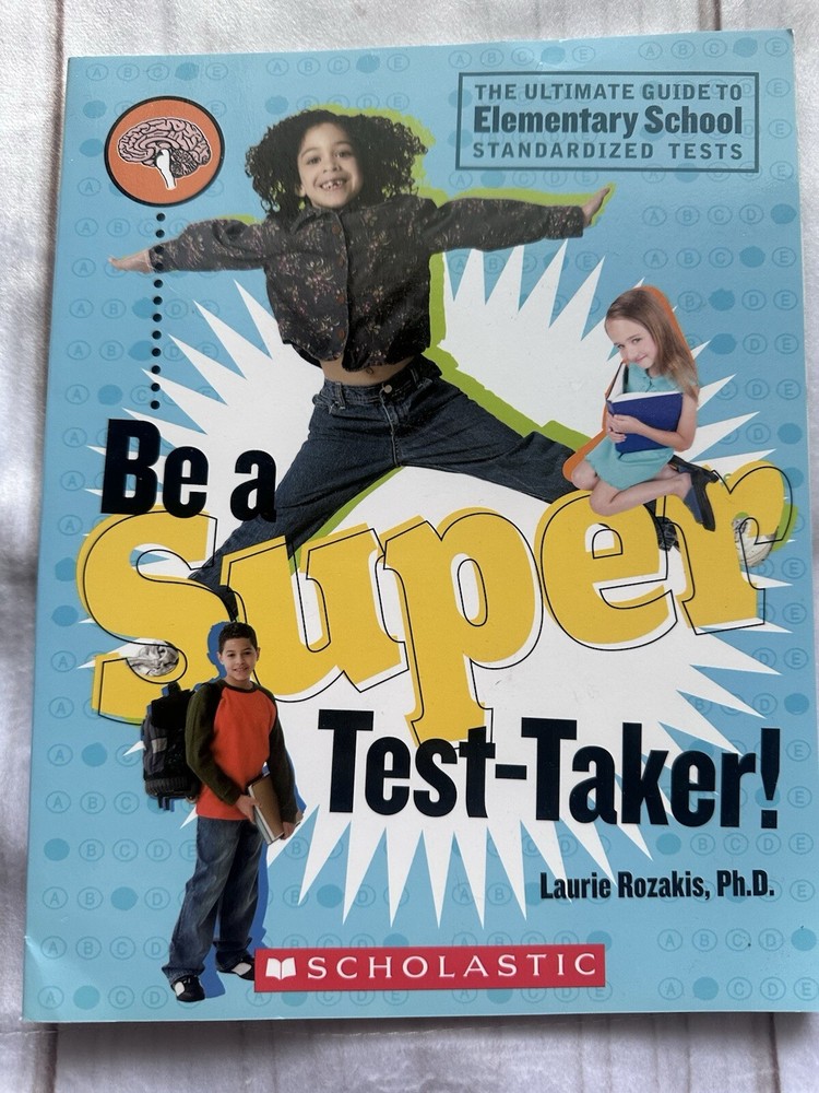 Be a Super Test-Taker – Ultimate Guide to Elementary School Tests SC Book