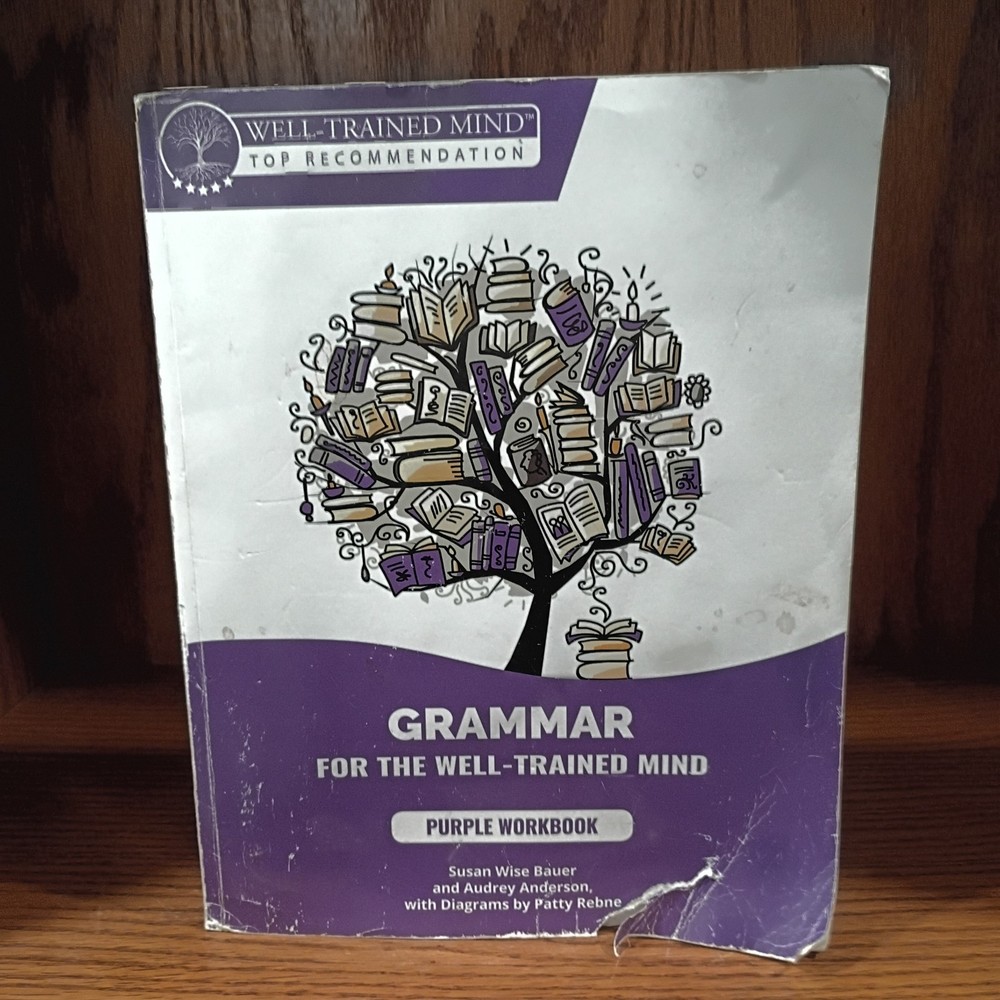 Grammar for the Well-Trained Mind Purple Workbook, 1st Edition Paperback