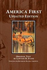 America First : Updated Edition Paperback Lawton, Lebowitz, Rache
