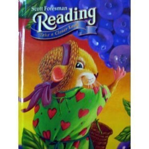 Scott Foresman Reading: Take a – ACCEPTABLE