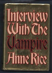 INTERVIEW WITH THE VAMPIRE, HC/DJ, Anne Rice, 1st, 1976, FN/VG, more in store