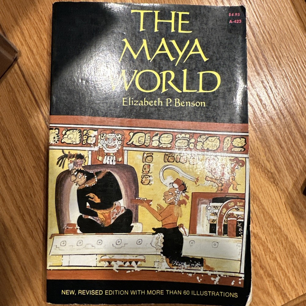 The Maya World by Elizabeth P. Benson 1977 PB