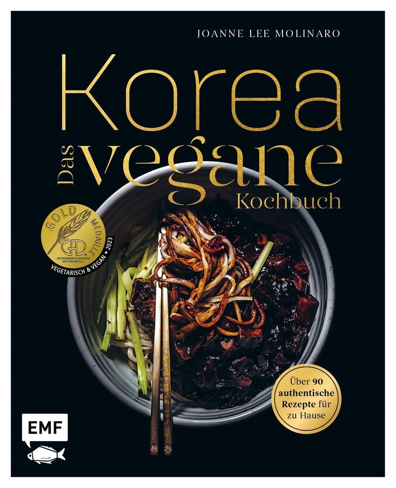 Joanne Lee Molinaro Korea – Das vegane Kochbuch