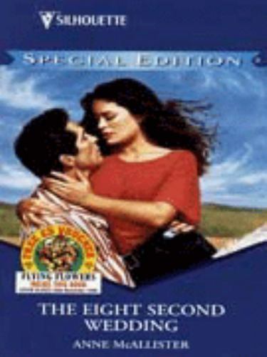 The Eight Second Wedding – paperback, 9780373165339, Anne McAllister