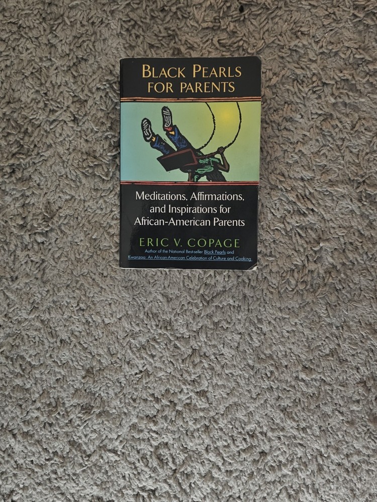 Black Pearls for Parents by Eric v. Copage (1995, Trade Paperback)