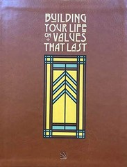 Building Your Life On Values That Last