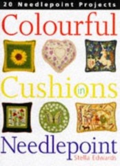 Colourful Cushions in Needlepoint: 20 Needlepoint Projects By St