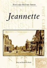 NEW Arcadia Publishing Jeannette, PA 9780738544861 Postcard History Series Trade