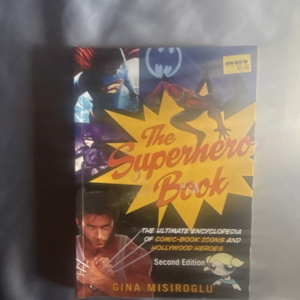 The Superhero Book 2nd Ed Paperback Illustrated Encyclopedia – Gina Misiroglu