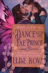 A Dance with the Fae Prince: A Standalone Fantasy Romance Paperback