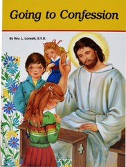 Going to Confession – Paperback By Lovasik, Lawrence G. – VERY GOOD