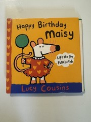 Happy Birthday, Maisy
