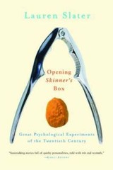 Opening Skinner’s Box: Great Psychological Experiments of the Twentieth – GOOD