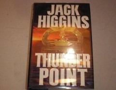Thunder Point – Hardcover By Higgins, Jack – VERY GOOD
