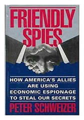 Friendly Spies Hardcover Peter Schweizer