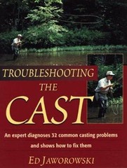 Troubleshooting the Cast by Ed Jaworowski