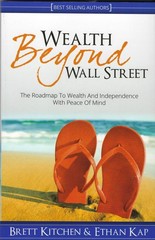 Wealth Beyond Wall Street – Ethan Kap|Brett Kitchen – Very Good – See condit…