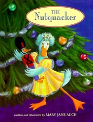 NUTQUACKER By Mary Jane Auch – Hardcover *Excellent Condition*