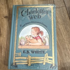 E.B. White Charlotte’s Web and Other Illustrated Classics Hardcover English