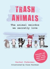 Trash Animals Rachel Federman