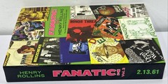 Fanatic! Vol. 2 by Henry Rollins Second Printing