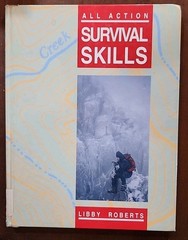 All Action Survival Skills by Libby Roberts (1993) Great Gift HC