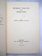 Human Values and Verities SIGNED by Henry Osborn Taylor 1928 Macmillan