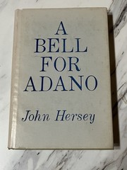 Bell for Adano John Hersey Hardcover Modern Library Edition Antique
