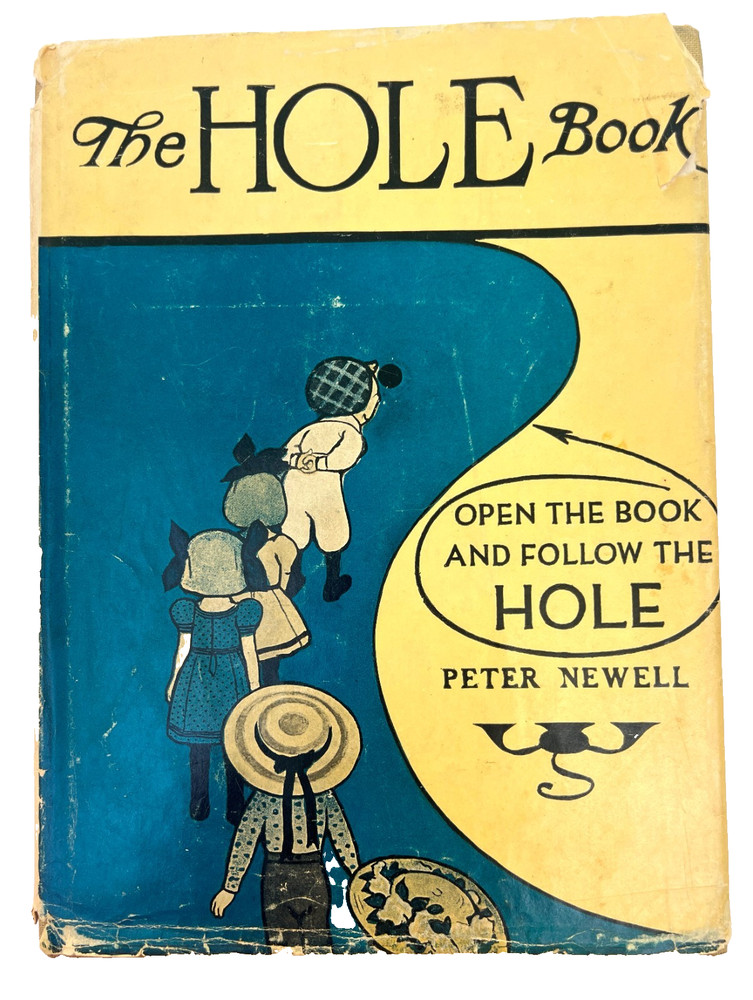 The Hole Book Peter Newell Harper & Row 1936 Reprint 1908 Edition HC DJ Vintage