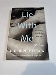 Lie With Me: A Novel