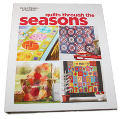 Quilts Through The Seasons Better Homes Garden Winter Spring Summer Fall Pattern