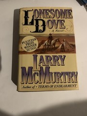 Lonesome Dove by McMurtry