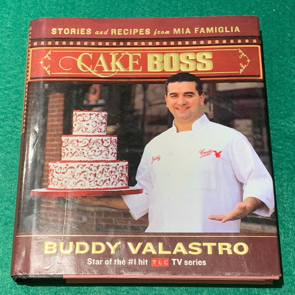 Cake Boss by Buddy Valastro – SIGNED – 1st Ed HC DJ – 2010 – Cookbook Desserts