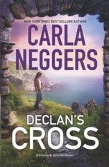 Declans Cross (Sharpe Donovan) – Hardcover By Neggers, Carla – GOOD