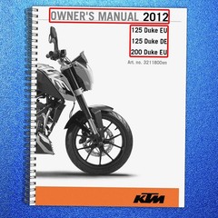 KTM 125 Duke 200 Duke Owners Manual 2012 – HEAVY-DUTY WIRE BOUND – STRONG COVERS