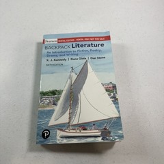 Backpack Literature An Introduction To Fiction, Poetry, Drama Sixth 6th Edition
