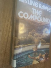 The Compound: A Novel by Aisling Rawle Hardcover Book