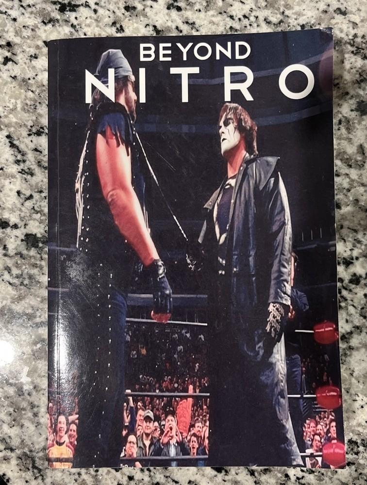 Beyond Nitro Untold Stories From The WCW Era by Guy Evans~Great Condition