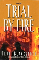 Trial by Fire (Newpointe 911 – Hardcover, by Terri Blackstock – Very Good b