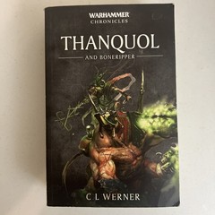 Thanquol and Boneripper – Warhammer Chronicles – C. L. Werner (Paperback)