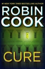 Cure – 9780399156625, Robin Cook, hardcover