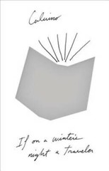 If on a Winter’s Night a Traveler – Paperback By Italo Calvino – GOOD